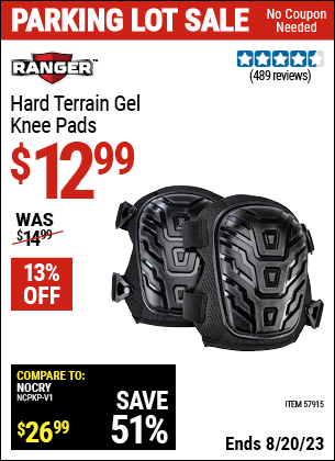 Buy the RANGER Hard Terrain Gel Knee Pads (Item 57915) for $12.99, valid through 8/20/2023.