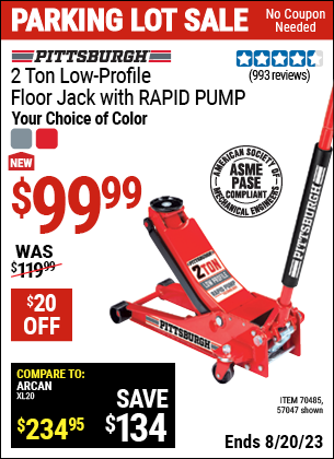 Buy the PITTSBURGH 2 Ton Low-Profile Floor Jack with RAPID PUMP (Item 70485/57047) for $99.99, valid through 8/20/2023.