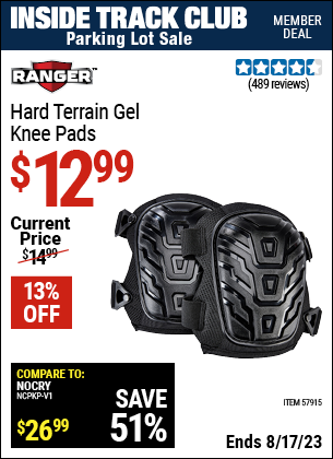Inside Track Club members can buy the RANGER Hard Terrain Gel Knee Pads (Item 57915) for $12.99, valid through 8/17/2023.