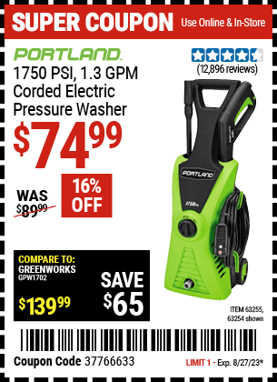 Buy the PORTLAND 1750 PSI, 1.3 GPM Corded Electric Pressure Washer (Item 63254/63255) for $74.99, valid through 8/27/2023.
