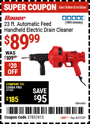 Buy the BAUER 23 ft. Auto-Feed Handheld Electric Drain Cleaner (Item 64063) for $89.99, valid through 8/27/2023.