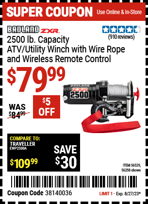 Buy the BADLAND 2500 lb. ATV/Utility Electric Winch With Wireless Remote Control (Item 56258/56529) for $79.99, valid through 8/27/2023.