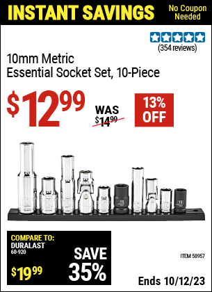 Buy the PITTSBURGH 10mm Metric Essential Socket Set (Item 58957) for $12.99, valid through 10/12/2023.