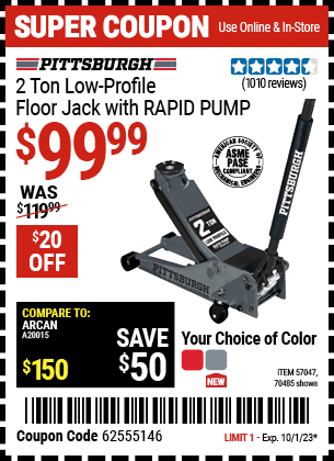 Buy the PITTSBURGH 2 Ton Low Profile Rapid Pump® Floor Jack (Item 57047/70485) for $99.99, valid through 10/1/2023.