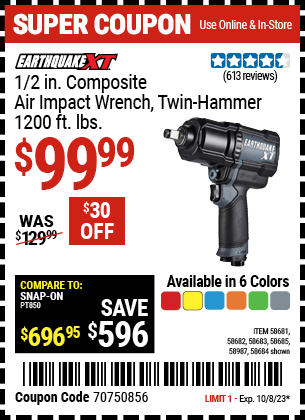 Buy the EARTHQUAKE 1/2 in. Composite Xtreme Torque Air Impact Wrench (Item 58681/58682/58683/58684/58685/58987) for $99.99, valid through 10/8/2023.
