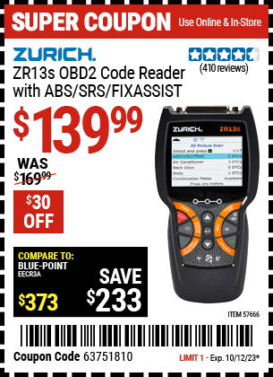 Buy the ZURICH ZR13S OBD2 Code Reader with ABS/SRS/FixAssist® (Item 57666) for $139.99, valid through 10/12/2023.