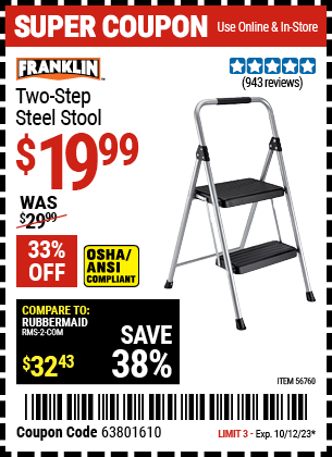 Buy the FRANKLIN Two-Step Steel Stool (Item 56760) for $19.99, valid through 10/12/2023.