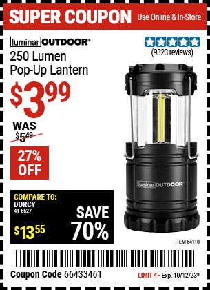 Buy the LUMINAR OUTDOOR 250 Lumen Pop-Up Lantern (Item 64110) for $3.99, valid through 10/12/23.