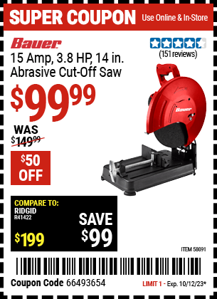 Buy the BAUER 15 Amp 3.8 HP 14 in. Abrasive Cut-Off Saw (Item 58091) for $99.99, valid through 10/12/23.