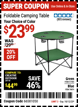 Buy the Foldable Camping Table (Item 57485/70074) for $23.99, valid through 10/12/23.