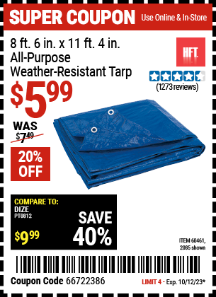 Buy the HFT 8 ft. 6 in. x 11 ft. 4 in. Blue All Purpose/Weather Resistant Tarp (Item 2085/60461) for $5.99, valid through 10/12/23.