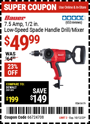 Buy the BAUER 1/2 in. Heavy Duty Low Speed Spade Handle Drill/Mixer (Item 56179) for $49.99, valid through 10/12/23.