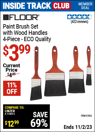 Inside Track Club members can buy the FINCH & MCLAY Paint Brush Set with Wood Handles 4 Pc. (Item 67063) for $3.99, valid through 11/2/2023.