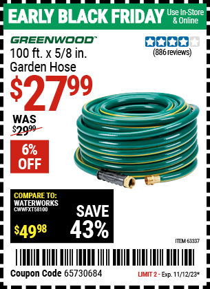 Buy the GREENWOOD 5/8 in. x 100 ft. Heavy Duty Garden Hose (Item 63337) for $27.99, valid through 11/12/2023.