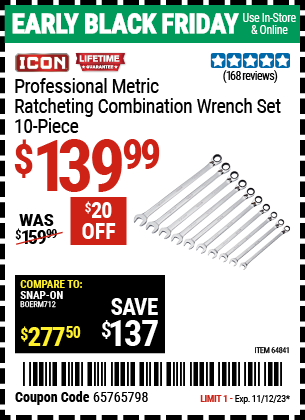 Buy the ICON Metric Professional Ratcheting Combination Wrench Set 10 Pc. (Item 64841/64842) for $139.99, valid through 11/12/2023.