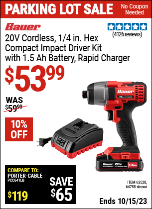 Buy the BAUER 20V Cordless, 1/4 in. Hex Compact Impact Driver Kit with 1.5 Ah Battery, Rapid Charger, and Bag (Item 64755/63528) for $53.99, valid through 10/15/2023.