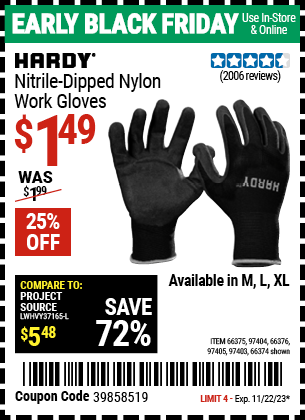 Buy the HARDY Polyurethane Coated Nylon Work Gloves (Item 66374/97403/66375/97404/66376/97405) for $1.49, valid through 11/22/2023.