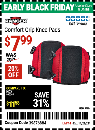 Buy the RANGER Comfort Grip Knee Pads (Item 57914) for $7.99, valid through 11/22/2023.