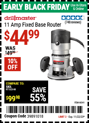 Buy the DRILL MASTER 2 HP Fixed Base Router (Item 68341) for $44.99, valid through 11/22/2023.