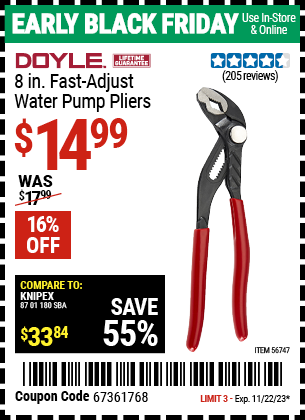 Buy the DOYLE 8 in. Fast Adjust Water Pump Pliers (Item 56747) for $14.99, valid through 11/22/2023.
