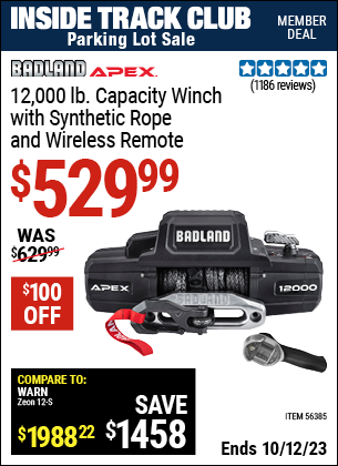 Inside Track Club members can buy the BADLAND APEX 12000 lb. Winch with Synthetic Rope and Wireless Remote (Item 56385) for $529.99, valid through 10/12/2023.