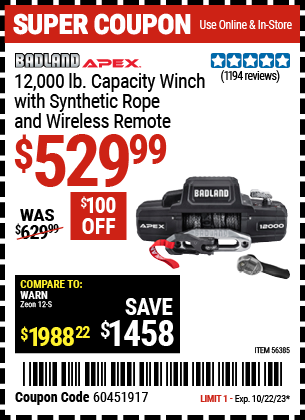 Buy the BADLAND APEX 12000 lb. Winch with Synthetic Rope and Wireless Remote (Item 56385) for $529.99, valid through 10/22/2023.