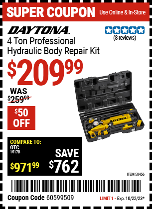 Buy the DAYTONA 4 Ton Professional Hydraulic Body Repair Kit (Item 58456) for $209.99, valid through 10/22/2023.