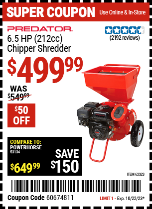 Buy the PREDATOR 6.5 HP (212cc) Chipper Shredder (Item 62323) for $499.99, valid through 10/22/2023.