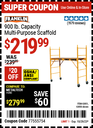 Buy the FRANKLIN 900 lb. Multi-Purpose Scaffold (Item 63050/63051) for $219.99, valid through 10/29/2023.