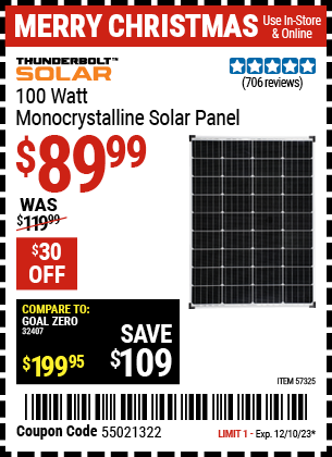 Buy the THUNDERBOLT SOLAR 100 Watt Monocrystalline Solar Panel (Item 57325) for $89.99, valid through 12/10/23.