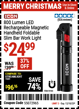Buy the ICON 800 Lumen Rechargeable Slim Bar LED Light (Item 59103) for $24.99, valid through 12/10/23.