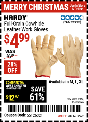 Buy the HARDY Full Grain Leather Work Gloves Large (Item 61459/63153/63154) for $4.99, valid through 12/10/23.