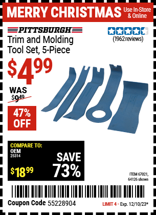 Buy the PITTSBURGH AUTOMOTIVE Trim And Molding Tool Set 5 Pc. (Item 64126/67021) for $4.99, valid through 12/10/23.