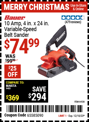 Buy the BAUER 10 Amp 4 in. x 24 in. Variable Speed Belt Sander (Item 64530) for $74.99, valid through 12/10/23.