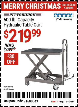 Buy the PITTSBURGH AUTOMOTIVE 500 lbs. Capacity Hydraulic Table Cart (Item 61405/60730) for $219.99, valid through 12/10/23.