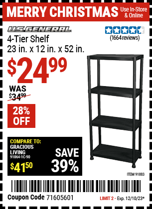 Buy the U.S. GENERAL 4-Tier Shelf Rack (Item 91883) for $24.99, valid through 12/10/23.