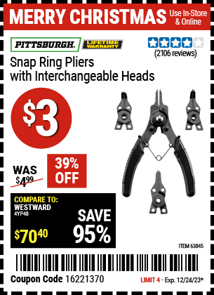Buy the PITTSBURGH Snap Ring Pliers with Interchangeable Heads (Item 63845) for $3, valid through 12/24/23.