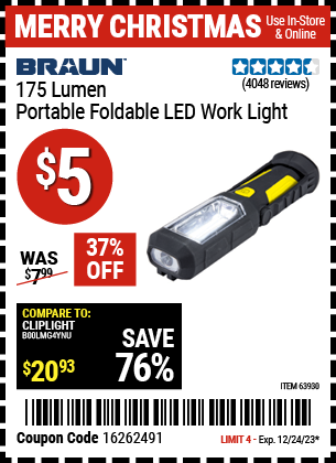 Buy the BRAUN Portable Folding LED Work Light (Item 63930) for $5, valid through 12/24/23.