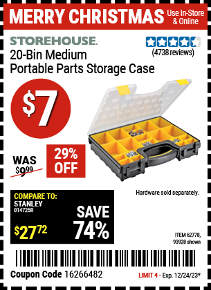 Buy the STOREHOUSE 20-Bin Medium Portable Parts Storage Case (Item 93928/62778) for $7, valid through 12/24/23.