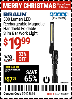 Buy the BRAUN 500 Lumen LED Rechargeable Magnetic Handheld Foldable Slim Bar Work Light (Item 59536) for $19.99, valid through 12/24/23.