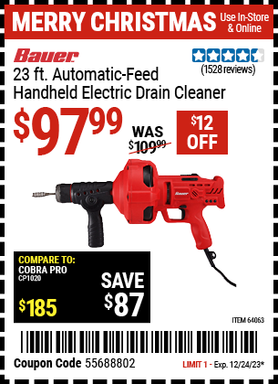 Buy the BAUER 23 ft. Auto-Feed Handheld Electric Drain Cleaner (Item 64063) for $97.99, valid through 12/24/23.