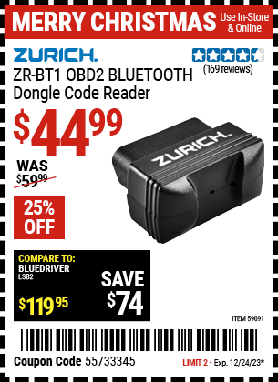 Buy the ZURICH ZRBT1 OBD2 BLUETOOTH Code Reader (Item 59091) for $44.99, valid through 12/24/23.