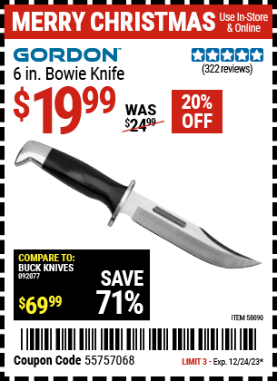 Buy the GORDON 6 in. Bowie Knife (Item 58090) for $19.99, valid through 12/24/23.
