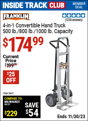 Inside Track Club members can buy the FRANKLIN 4-in-1 Convertible Hand Truck (Item 70027) for $174.99, valid through 11/30/2023.
