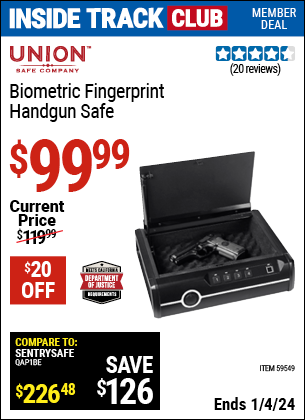 Inside Track Club members can buy the UNION SAFE COMPANY Biometric Fingerprint Handgun Safe (Item 59549) for $99.99, valid through 1/4/2024.