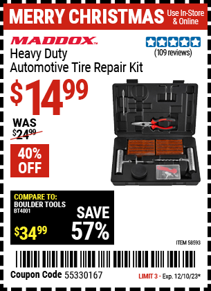 Buy the MADDOX Heavy Duty Automotive Tire Repair Kit (Item 58593) for $14.99, valid through 12/10/2023.