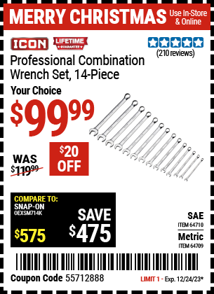 Buy the ICON 14 Pc Metric Professional Combination Wrench Set (Item 64709/64710) for $99.99, valid through 12/24/2024.