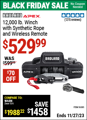 Buy the BADLAND APEX 12000 lb. Winch with Synthetic Rope and Wireless Remote (Item 56385) for $529.99, valid through 11/27/2023.