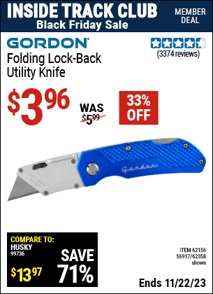 Inside Track Club members can buy the GORDON Folding Lock-Back Utility Knife (Item 62358/62156/56917) for $3.96, valid through 11/22/2023.