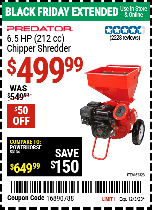 Buy the PREDATOR 6.5 HP (212cc) Chipper Shredder (Item 62323) for $499.99, valid through 12/3/2023.